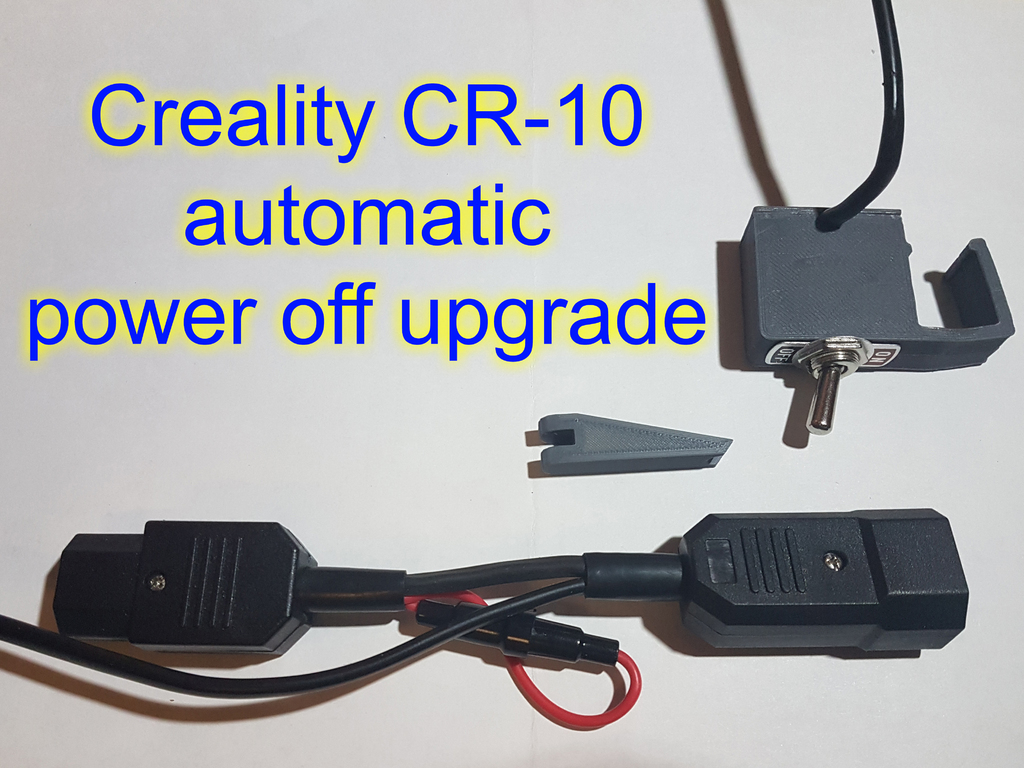 Free 3D file Creality CR-10 automatic power off upgrade・3D printer ...